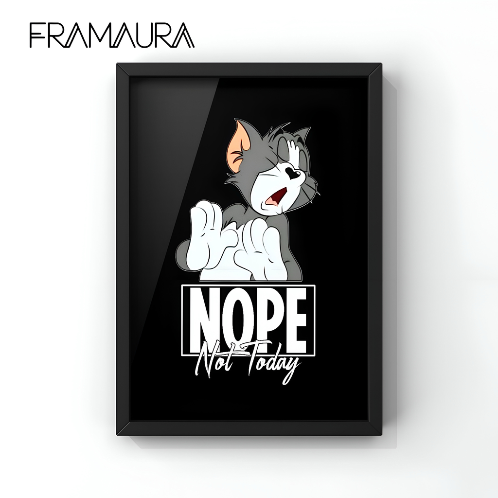 Not Today, Jerry (20x30 cm, Black frame)